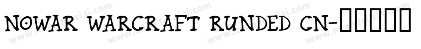 nowar warcraft runded CN字体转换